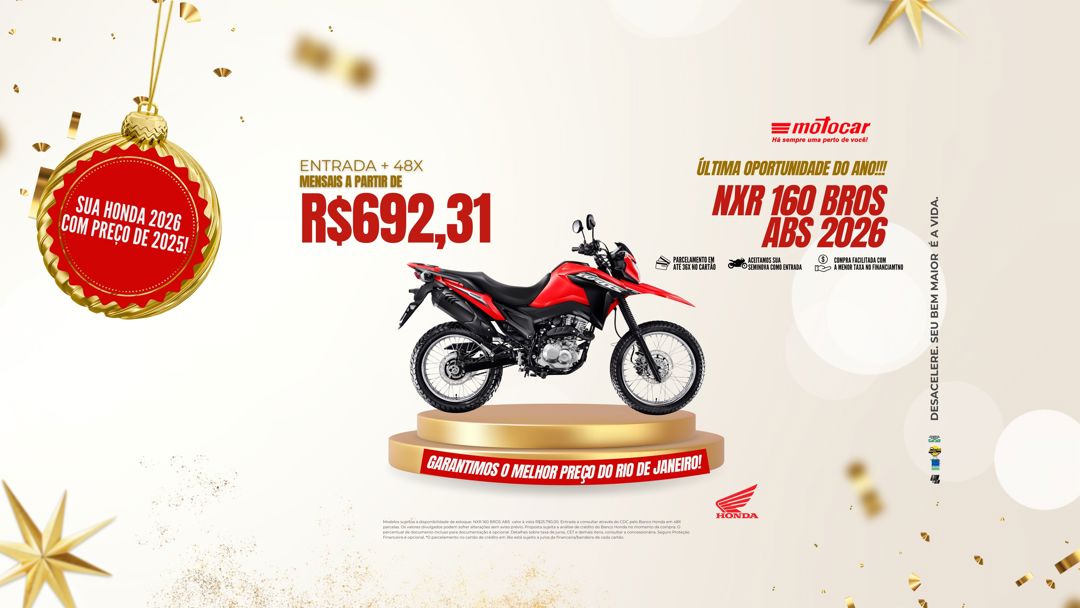Banner motocar honda nxr 160 bros abs vermelha campanha última oportunidade do ano